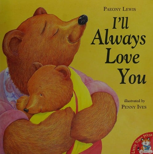 I'll always love you