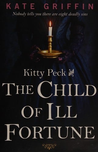 Kitty Peck and the child of ill-fortune