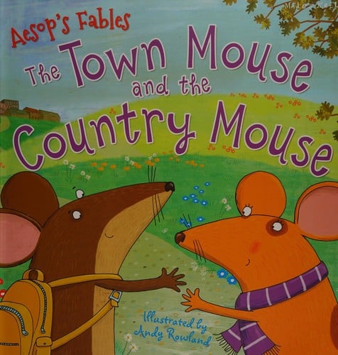 The town mouse and the country mouse