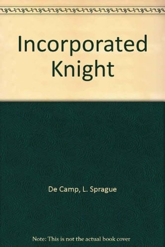 The incorporated knight