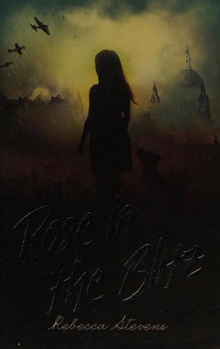 Rose in the blitz