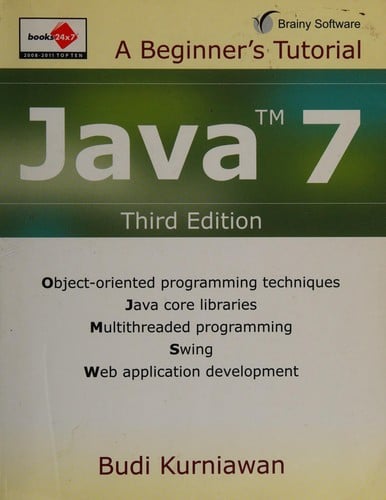 Java 7: a beginner's tutorial, third edition