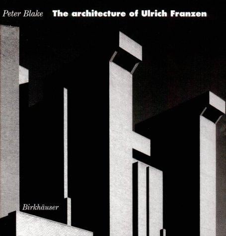 Ulrich Franzen: Buildings and Projects