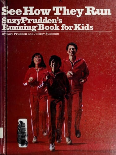 See how they run: Suzy Prudden's running book for kids