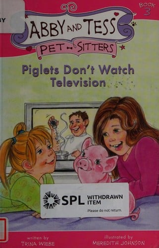 Piglets don't watch television