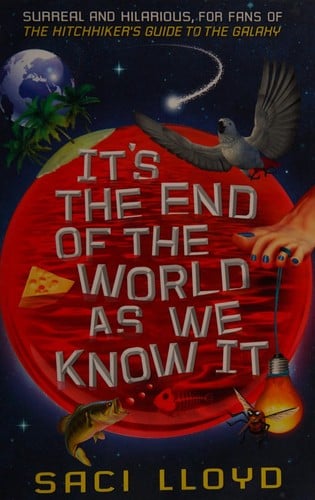 It's the end of the world as we know it