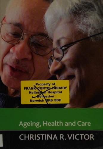 Ageing, health, and care