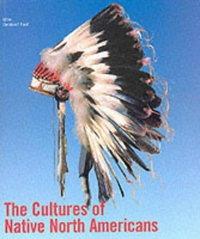 The Cultures of Native North Americans