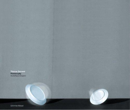 Thomas Demand: Phototrophy