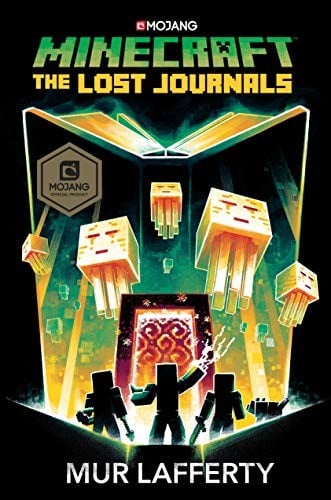 Minecraft : The Lost Journals: An Official Minecraft Novel