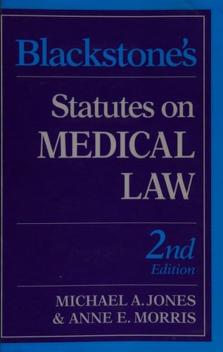 Blackstone's Statutes on Medical Law (Blackstone's Statute Books)