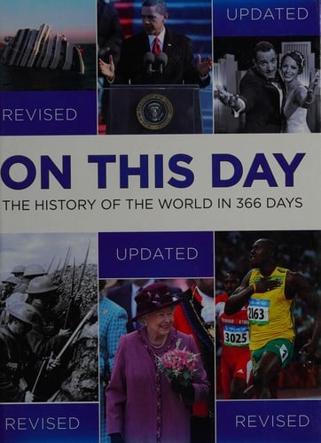 On this day: the history of the world in 366 days