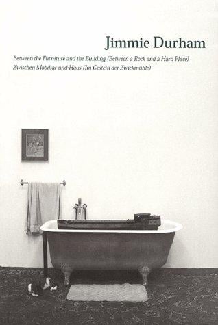 Jimmie Durham: Between the Furniture and the Building (Between a Rock and a Hard Place)