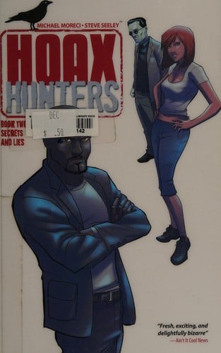 Hoax Hunters: Secrets and lies