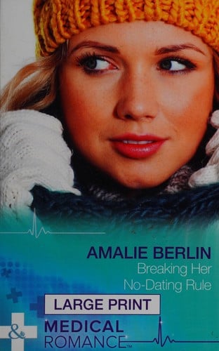 Breaking Her No-Dating Rule