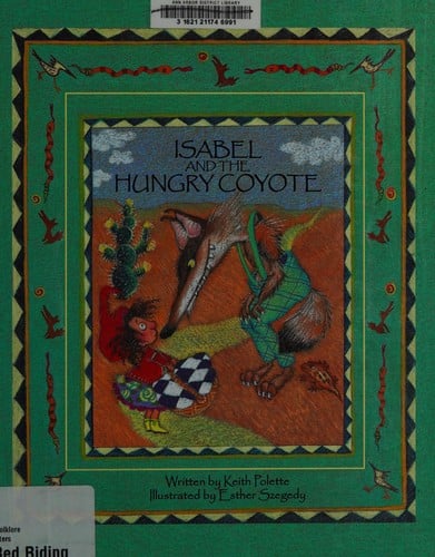 Isabel and the hungry Coyote