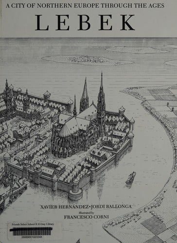 Lebek: a city of northern Europe through the ages