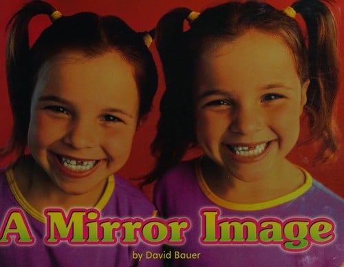 A mirror image