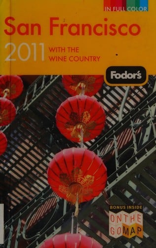 Fodor's 2011 San Francisco