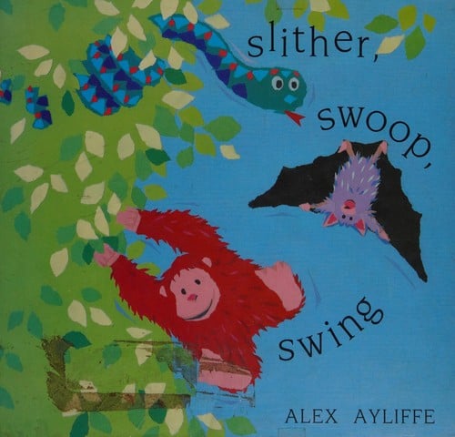 Slither, swoop, swing