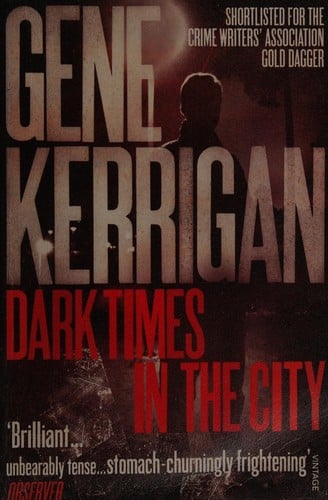 Dark Times in the City