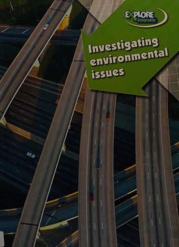 Investigating environmental issues