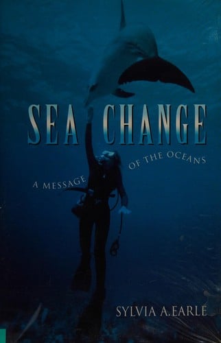 Sea change: a message of the oceans