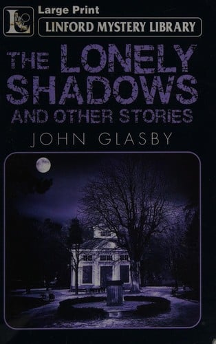 The Lonely Shadows and Other Stories