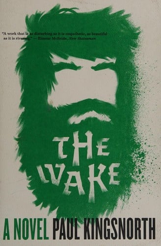 The wake: a novel