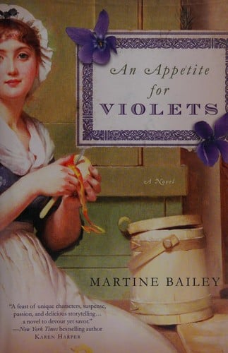 An appetite for violets: a novel