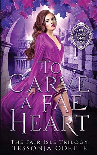 To Carve a Fae Heart