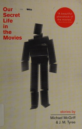 Our secret life in the movies