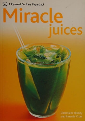 Miracle juices