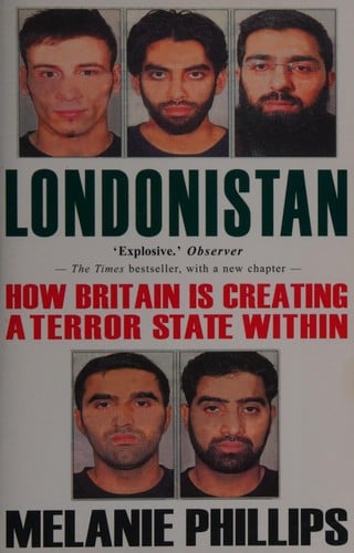 Londonistan: how Britain is creating a terror state within