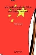 Marxist Philosophy in China: From Qu Qiubai to Mao Zedong, 1923-1945