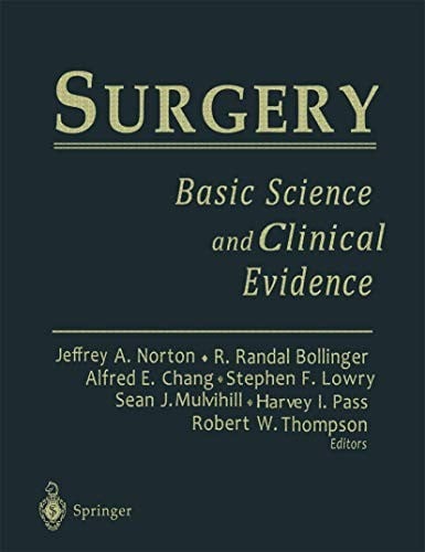 Surgery: Basic Science and Clinical Evidence