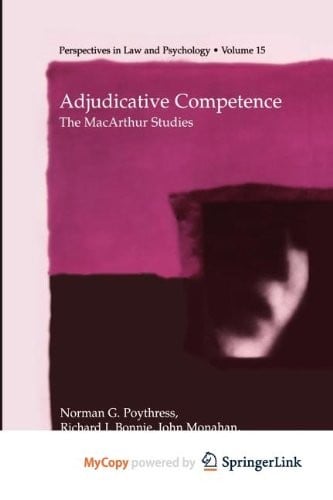 Adjudicative Competence: The MacArthur Studies
