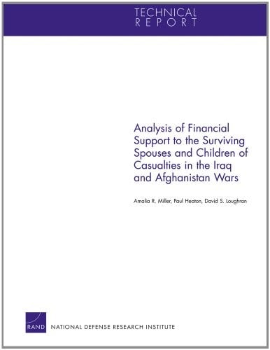 Analysis of Financial Support to the Surviving Spouses and Children of Casualties in the Iraq and Afghanistan Wars