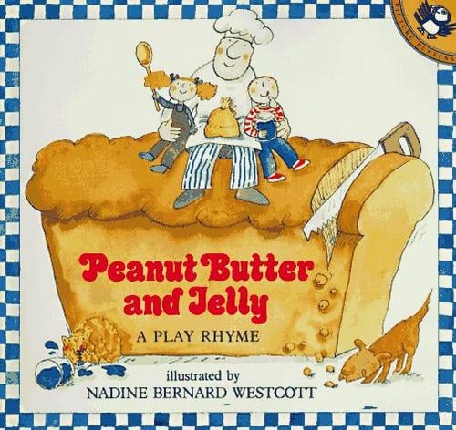 Peanut Butter and Jelly: A Play Rhyme (Puffin Unicorn)