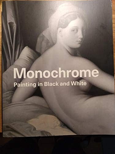 Monochrome: Painting in Black and White