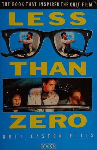 Less Than Zero (Picador Books)