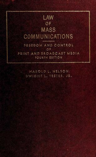 Law of mass communications: freedom and control of print and broadcast media