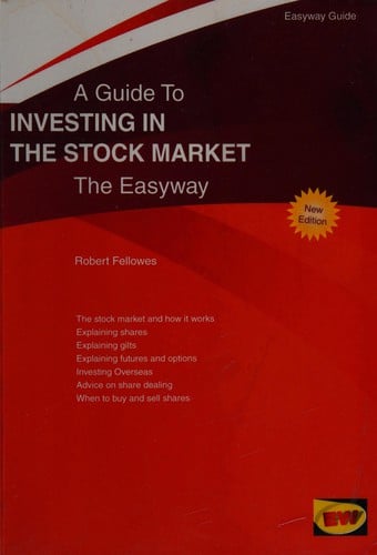 Investing in the Stock Market: The Easyway