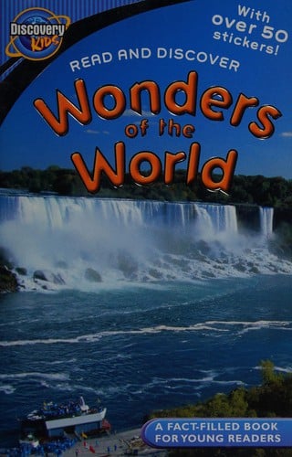 Wonders of the world: live, learn, discover
