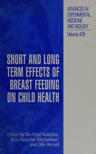 Short and long term effects of breast feeding on child health