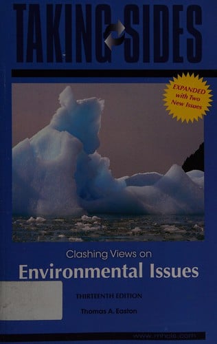 Taking sides: Clashing views on environmental issues