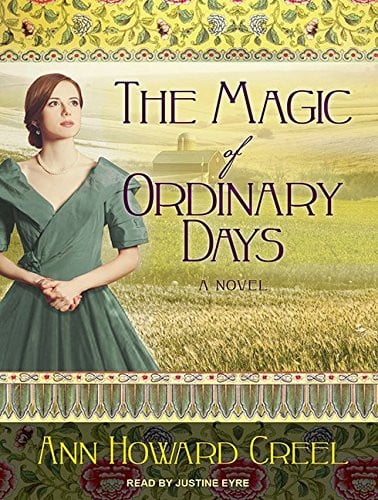 The Magic of Ordinary Days: A Novel