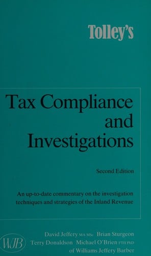 Tolley's Tax Compliance and Investigations (Tolley's Tax Compliance & Investigations)