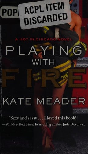 Playing with fire