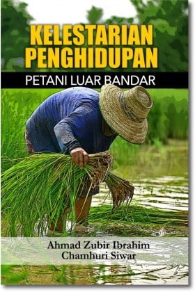 Kelestarian Penghidupan Petani Luar Bandar